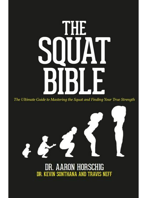 The Squat Bible, (Paperback)