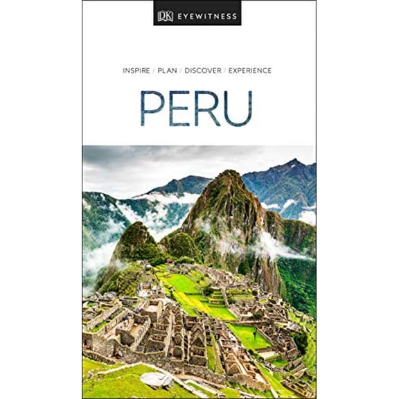 Pre-Owned DK Eyewitness Peru (Paperback) 0241368804 9780241368800