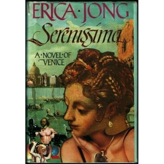 Pre-Owned Serenissima: A Novel of Venice (Hardcover) 0395429226 9780395429228