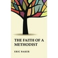 thumbnail image 2 of The Faith of a Methodist (Paperback), 2 of 2