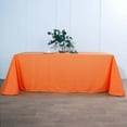 thumbnail image 3 of Efavormart 5PCS 90x156" ORANGE Wholesale Rectangle Polyester Tablecloth Linen Wedding Party Restaurant Tablecloth, 3 of 9