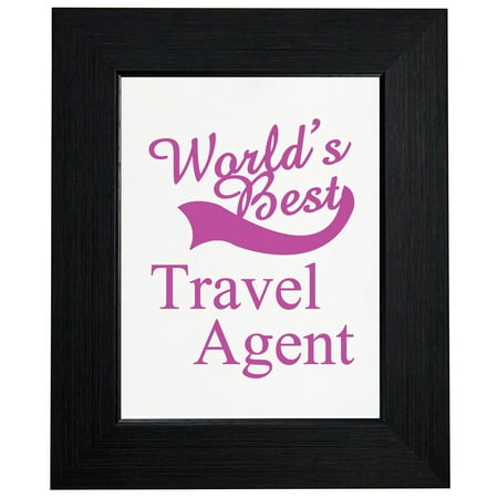 World's Best Travel Agent - Stylish Graphic Framed Print Poster Wall or Desk Mount