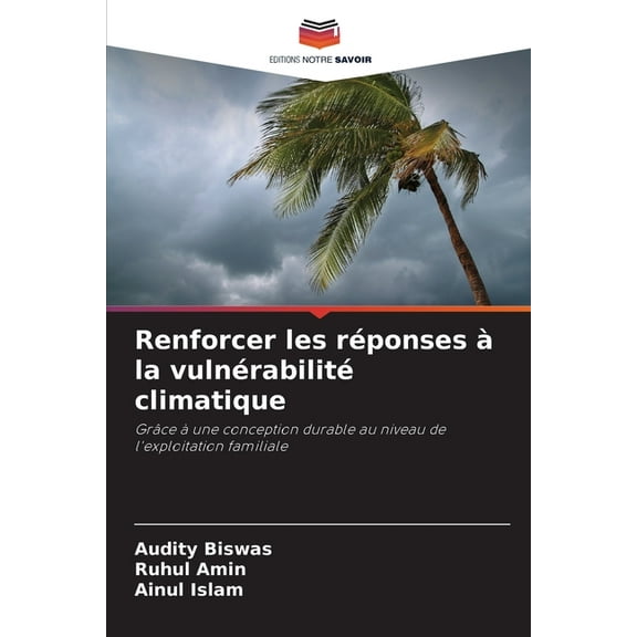 Renforcer les rÃ©ponses Ã  la vulnÃ©rabilitÃ© climatique, (Paperback)