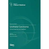 Urothelial Carcinoma: Clinical Diagnosis and Treatment, (Hardcover)