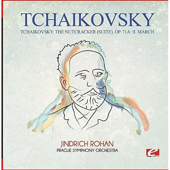 Tchaikovsky - Tchaikovsky: The Nutcracker (suite), Op. 71a: II. March - Classical - CD
