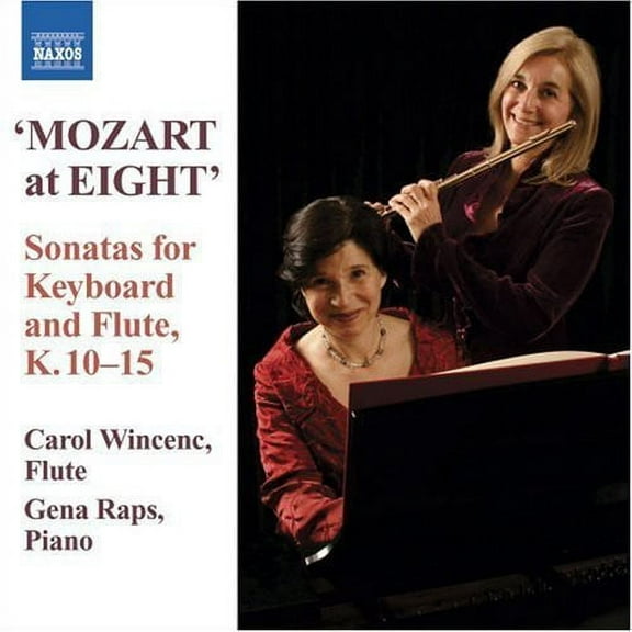 Carol Wincenc - Mozart at 8: Early Flute Sonatas - Music & Performance - CD