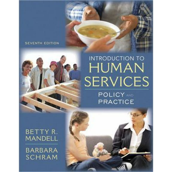 Pre-Owned Introduction to Human Services: Policy and Practice (Paperback) 020561597X 9780205615971