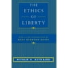The Ethics of Liberty, Used [Hardcover]