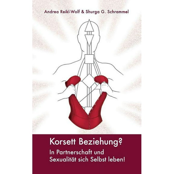 Korsett Beziehung? (Hardcover)