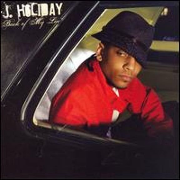 Pre-Owned Back of My Lac' [Clean] (CD 0094638812524) by J. Holiday