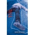 thumbnail image 1 of Pre-Owned Tell (Paperback) 155143511X 9781551435114, 1 of 1