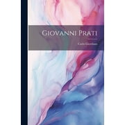 Giovanni Prati (Paperback)