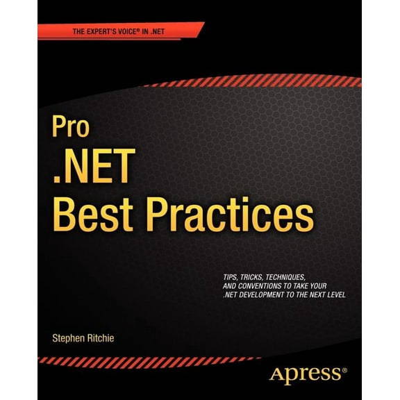 Expert's Voice in .NET Pro .Net Best Practices, (Paperback)