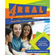 4-R.E.A.L. : Real Talk for Middle and High School Youth (Paperback)