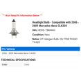thumbnail image 2 of Headlight Bulb - Compatible with 2006 - 2009 Mercedes-Benz CLK350 2007 2008, 2 of 2
