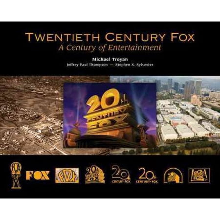 Twentieth Century Fox : A Century of Entertainment (Hardcover)