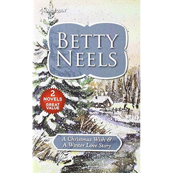 Pre-Owned A Christmas Wish & a Winter Love Story (Harl Mmp 2in1 Betty Neels), 9781335007919, 1335007911, Paperback, 1 edition