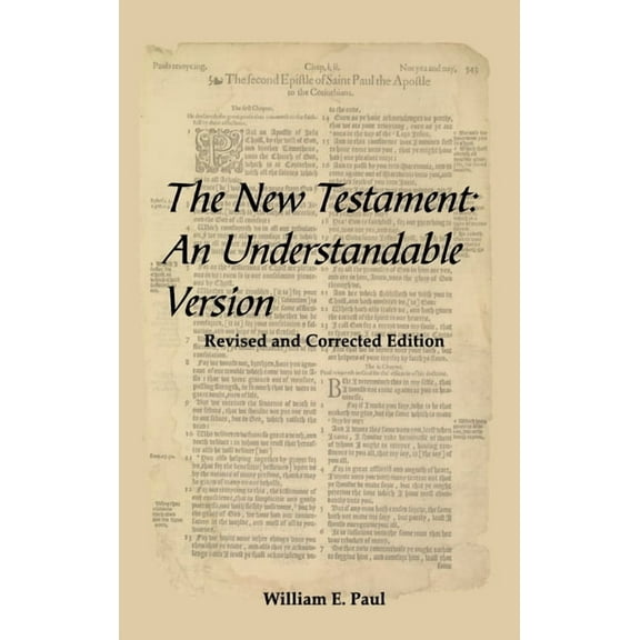 The New Testament : An Understandable Version (Hardcover)