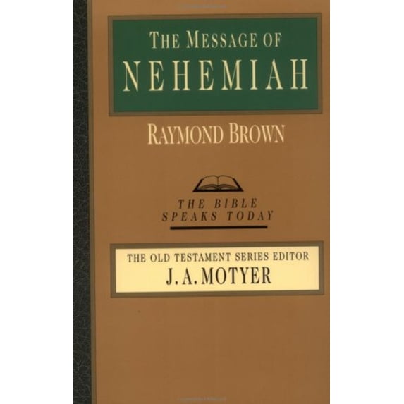 Pre-Owned The Message of Nehemiah (Paperback) 0830812423 9780830812424