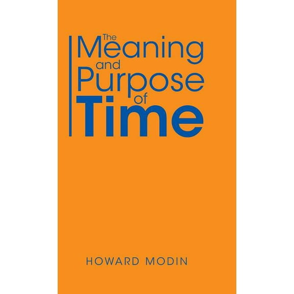 Meaning and Purpose of Time