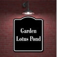 thumbnail image 2 of Garden Lotus Pond BLACK Aluminum Composite Sign 15''x18'', 2 of 9