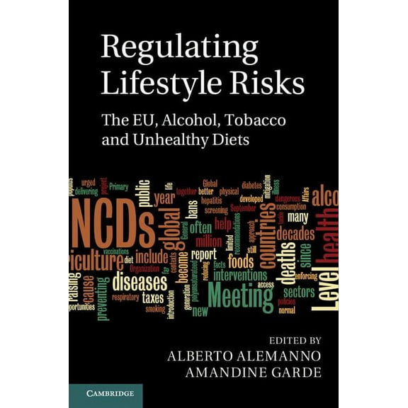 Regulating Lifestyle Risks, (Hardcover)
