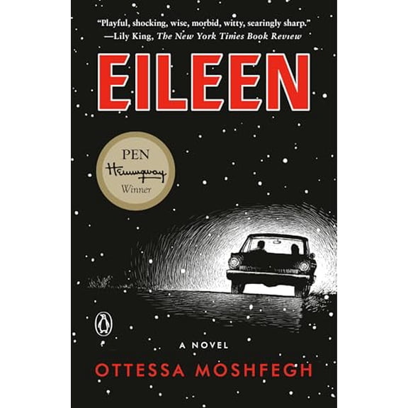 Pre-Owned Eileen: A Novel Binding: Paperback