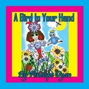 A Bird In Your Hand (Paperback)(Large Print)
