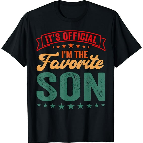 It's Official I'm The Favorite Son T-Shirt