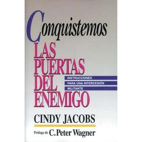 Pre-Owned Conquistemos Las Puertas del Enemigo (Paperback) 0881131458 9780881131451