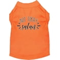 thumbnail image 1 of Not Today Satan Screen Print Dog Shirt Orange Med (12), 1 of 1