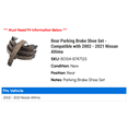 thumbnail image 2 of Rear Parking Brake Shoe Set - Compatible with 2002 - 2021 Nissan Altima 2003 2004 2005 2006 2007 2008 2009 2010 2011 2012 2013 2014 2015 2016 2017 2018 2019 2020, 2 of 2
