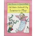 thumbnail image 1 of Pre-Owned Old Mother Hubbard's Dog Learns to Play (Hardcover) 0395533600 9780395533604, 1 of 1