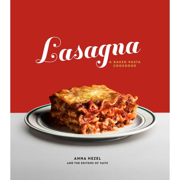 Pre-Owned Lasagna: A Baked Pasta Cookbook (Hardcover) 1984824066 9781984824066