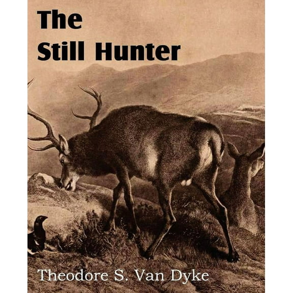 The Still Hunter (Paperback)