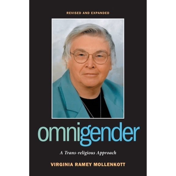 Pre-Owned Omnigender: A Trans-Religious Approach (REV and Expanded) (Paperback) 0829817719 9780829817713
