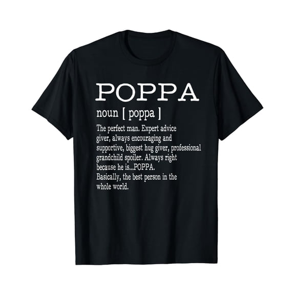 Poppa Definition Grandpa Father'S Day Gifts - Men T-Shirt Unisex S-5XL Hot Trending Shirt, Vintage Birthday Gift