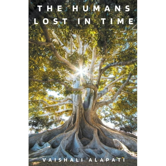 Evolution Unraveled The Humans Lost in Time, Book 6, (Paperback)