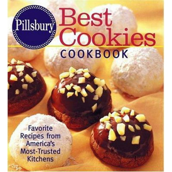 Pre-Owned Pillsbury Best Cookies Cookbook: Favorite Recipes from America's Most-Trusted Kitchens (Hardcover) 0764588540 9780764588549