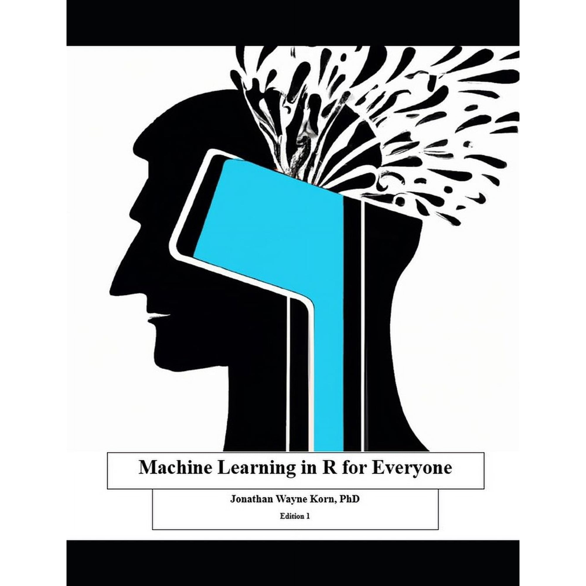 Machine Learning in R for Everyone (Paperback)