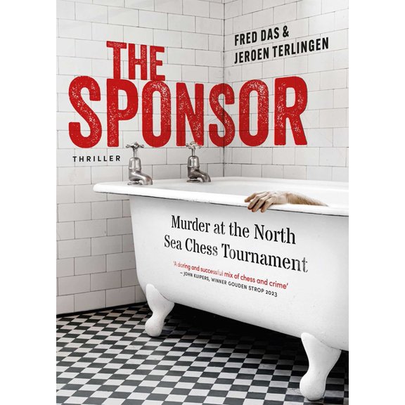 Sponsor: Murder at the North Sea Chess Tournament, (Paperback)