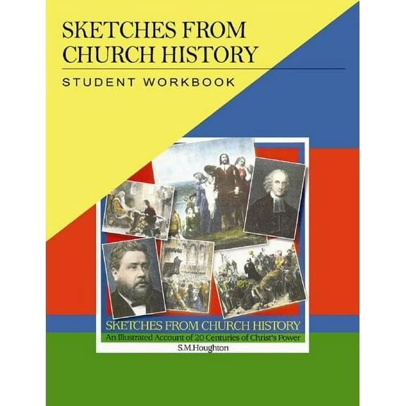 Sketches from Church History Student Workbook (Paperback)