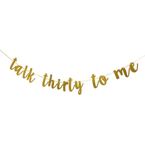 Talk Thirty to Me Banner, Happy 30th Birthday Banner/Paper Sign for Men/Women's 30th Birthday Party Decorations/Cheers to 30 Years Party Decorations
