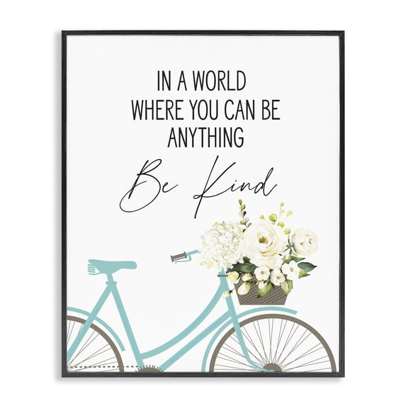Stupell Industries Cottage Be Anything Be Kind Sentiment Blue Bicycle White Floral Black Framed Giclee Art, 11 x 14, by Lettered and Lined