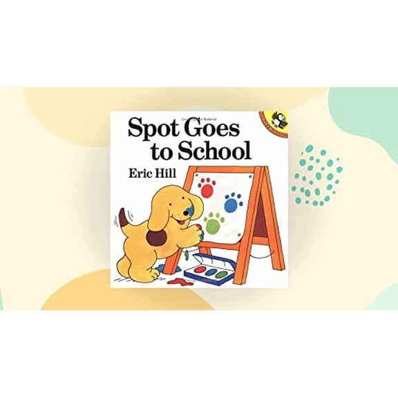 Pre-Owned Spot Goes to School (Paperback) 0140552820 9780140552829