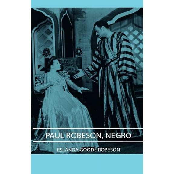Paul Robeson, Negro (Hardcover)