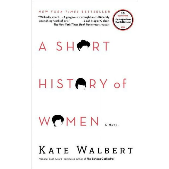 A Short History of Women, (Paperback)