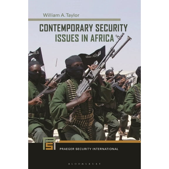 Praeger Security International Contemporary Security Issues in Africa, (Hardcover)