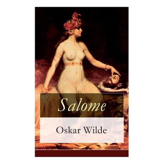 Pre-Owned Salome: Tragdie in einem Aufzuge: Nach Oskar Wilde's gleichnamiger Dichtung (Paperback)