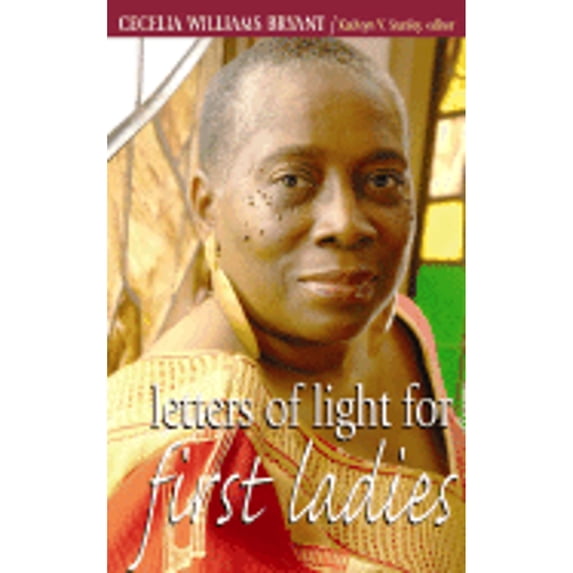 Pre-Owned Letters of Light for First Ladies (Paperback) 0817015272 9780817015275